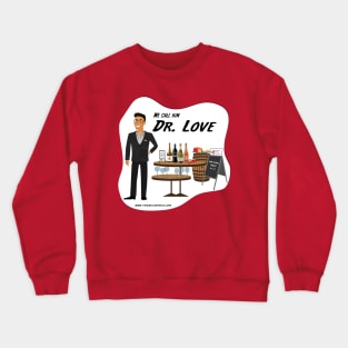 Showing Laurence V. Some Love Crewneck Sweatshirt